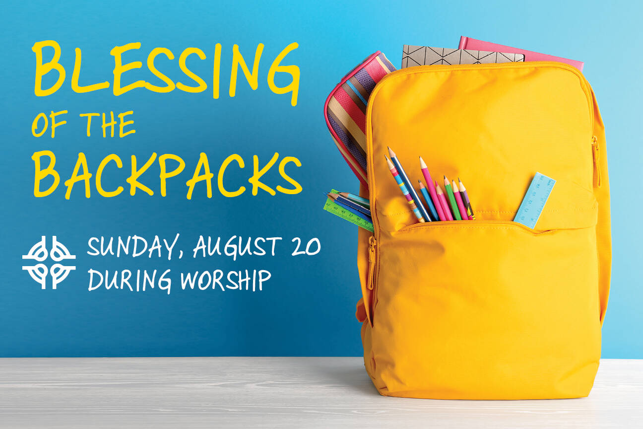 Blessing of the Backpacks – First Presbyterian Church of Lake Forest